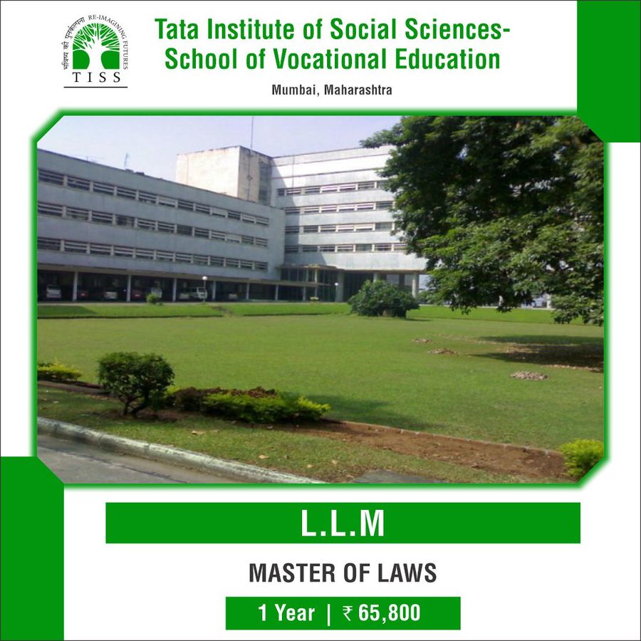 Master of Laws (LL.M) in Access to Justice at Tata Institute of Social Sciences - School of Vocational Education -Mumbai, Mumbai